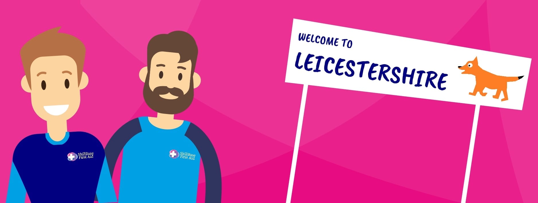 Two cartoon men on a pink banner with the text "welcome to Leicestershire"