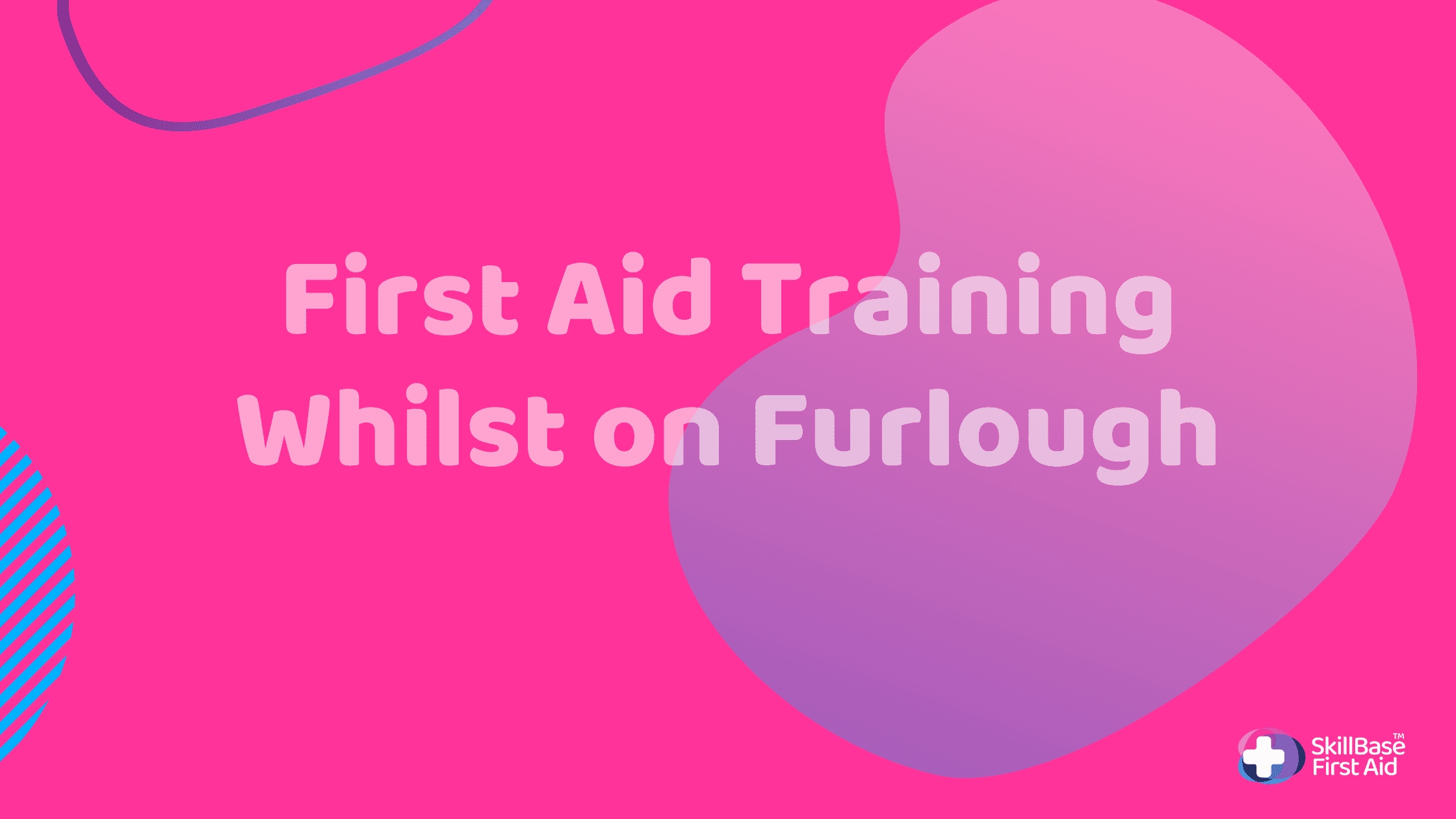SkillBase First Aid