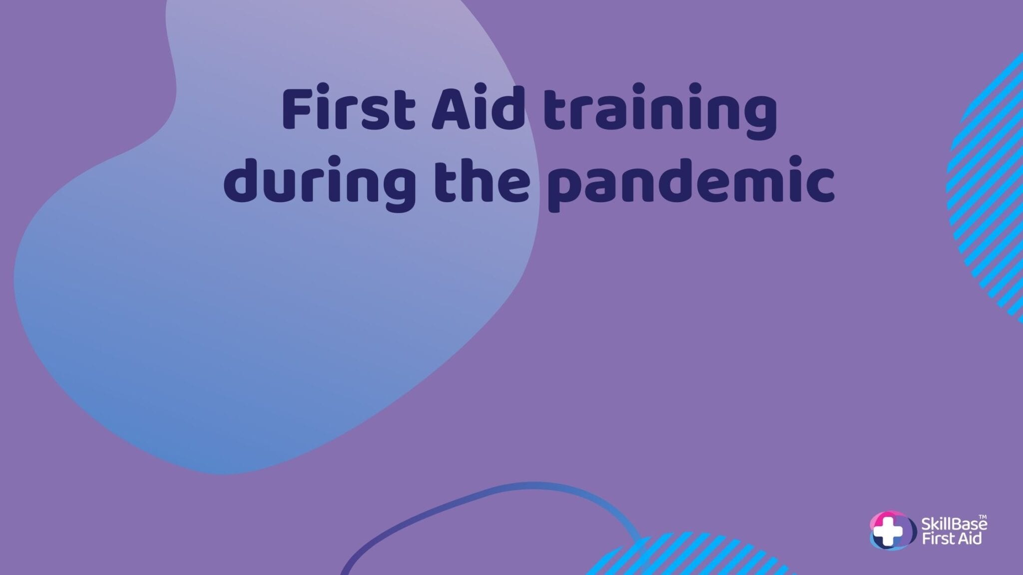 SkillBase First Aid