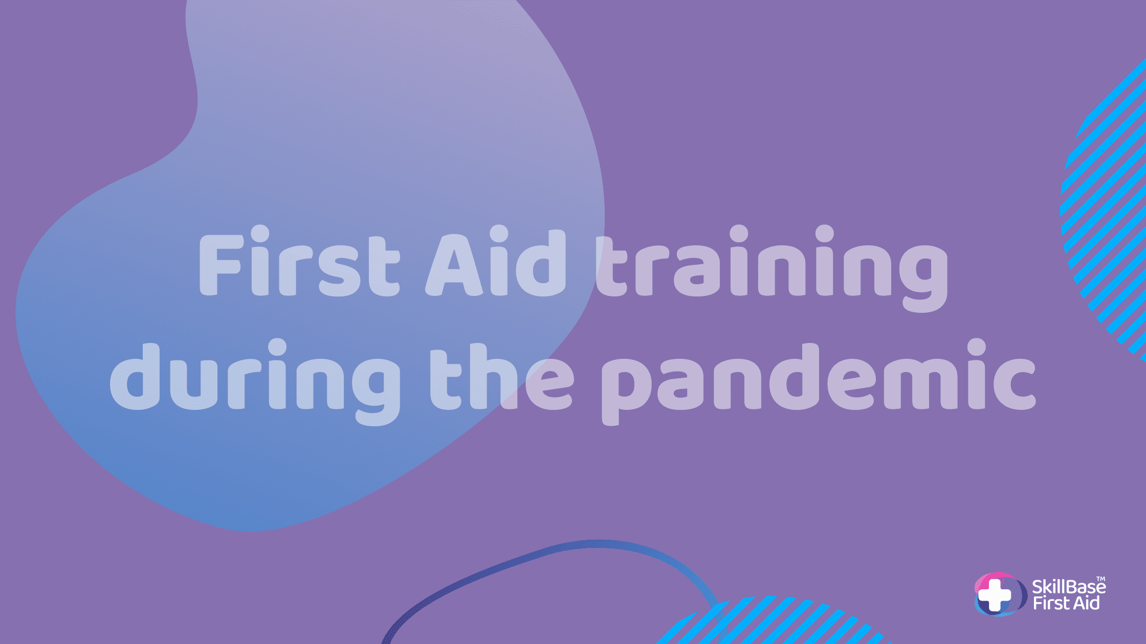 SkillBase First Aid