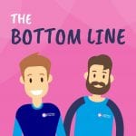 Two cartoon men on a pink background with the text "the bottom line"