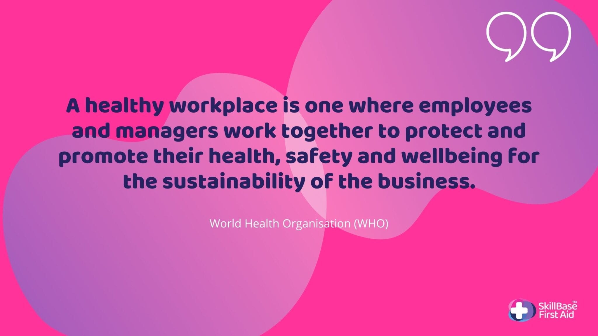 World Health Organisation quote