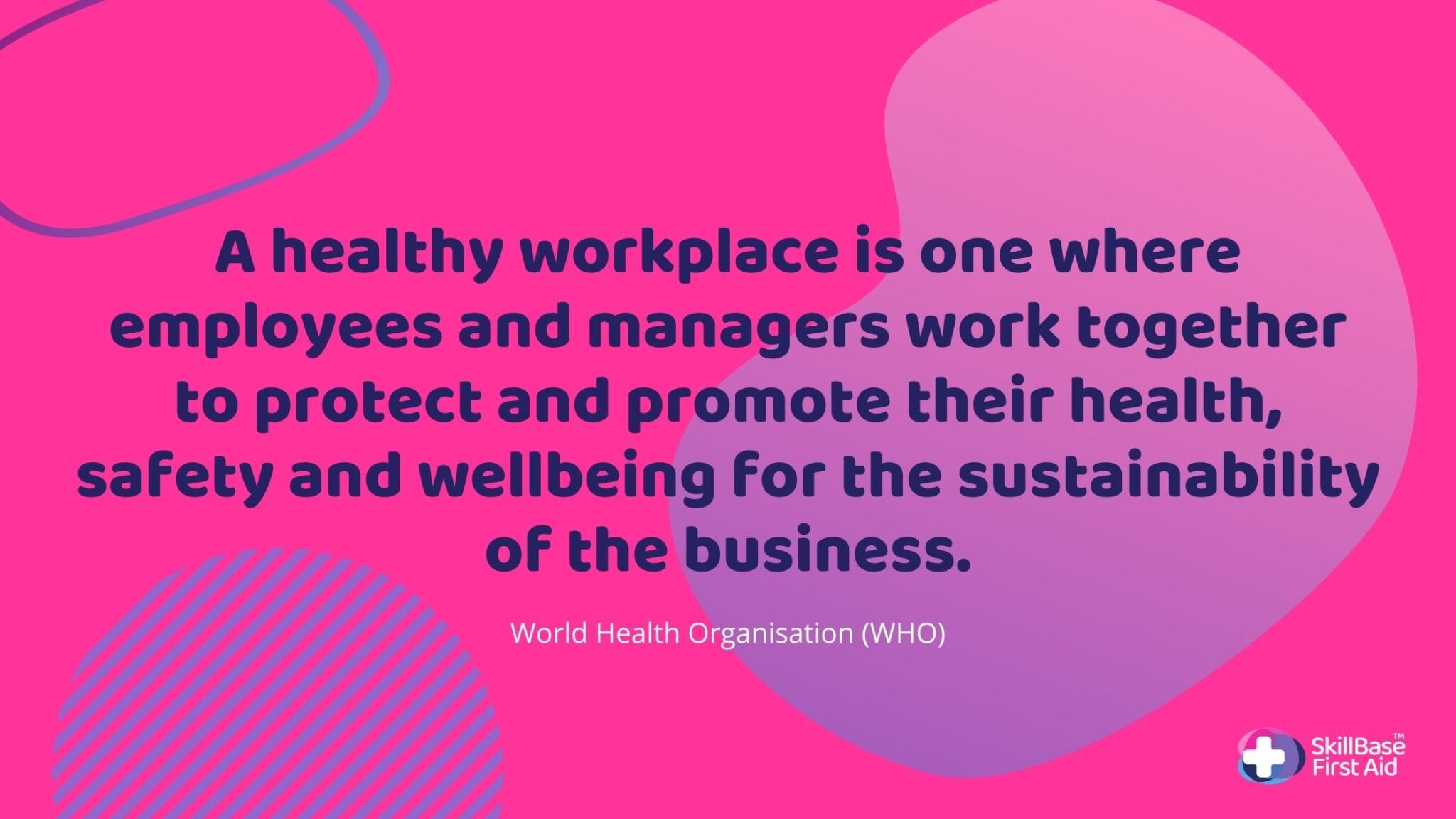World Health Organisation guidelines on a healthy workplace banner